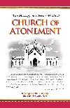 The Message of Christ's Mystical Church of Atonement - English