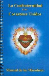 The Confraternity of the United Hearts Member Handbook (Booklet) SPANISH