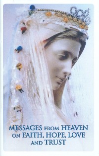 Messages on Faith Hope Love and Trust