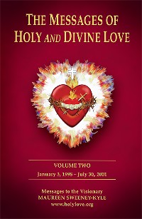 The Messages of Holy and Divine Love Volume 2