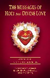 The Messages of Holy and Divine Love Volume 3