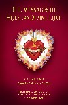 The Messages of Holy and Divine Love Volume 3