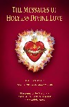 The Messages of Holy and Divine Love Volume 4