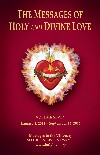 The Messages of Holy and Divine Love Volume 7