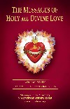 The Messages of Holy and Divine Love Volume 7