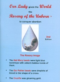 Our Lady Gives the World the Rosary of the Unborn