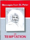 Messages from St. Peter on Temptation (Booklet)