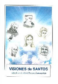 Visions of Saints SPANISH (Visiones de Santos) (Booklet)